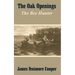The Oak Openings: The Bee Hunter