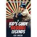 A Kid's Guide to Baseball Legends: Home Runs, History and Inspiring Stories from the Diamond
