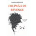 The Price of Revenge