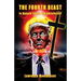 The Fourth Beast: Is Donald Trump The Antichrist?