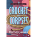Crochet and Corpses