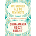 We Should All Be Feminists: A Guided Journal