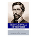 The Stonewall of the West: The Life and Career of General Patrick Cleburne