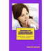 Identifying and Treating Mental and Emotional Disorders: Conditions of Neurosis and Psychosis