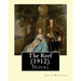 The Reef (1912). By: Edith Wharton: Novel