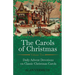 The Carols of Christmas Volume 2: Daily Advent Devotions on Classic Christmas Carols