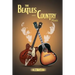The Beatles and Country Music