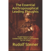 The Essential Anthroposophical Leading Thoughts: Rudolf Steiner's Own Condensation: With a Commentary by Carl Unger