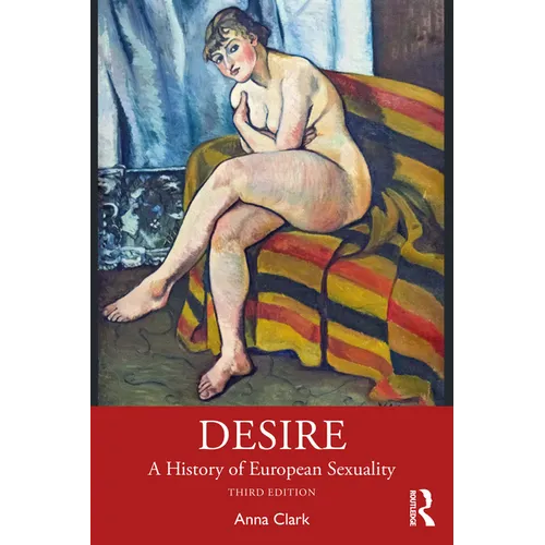 Desire: A History of European Sexuality