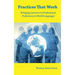 Practices That Work: Bringing Learners to Professional Proficiency in World Languages