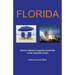 Florida: Stories about living the good life in the Sunshine State