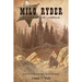 Milo Ryder: Return of the Lawman