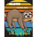 Sloth Coloring Book: Amazing Coloring Book with Adorable Sloth, Silly Sloth, Lazy Sloth & More Stress Relieving Sloth Designs