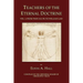 Teachers of the Eternal Doctrine Vol. I: From Tson-Ka-Pa to William Law
