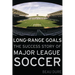 Long-Range Goals: The Success Story of Major League Soccer