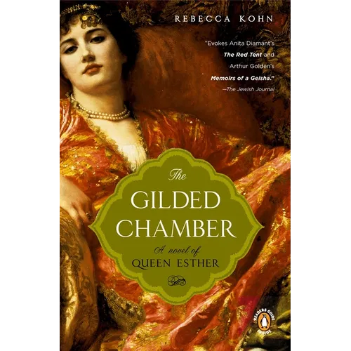The Gilded Chamber: A Novel of Queen Esther