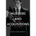 Murders and Acquisitions: Representations of the Serial Killer in Popular Culture