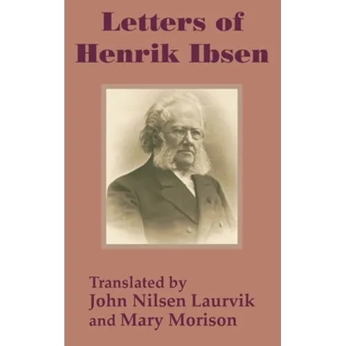 Letters of Henrik Ibsen