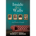 Inside These Walls: From Trauma to Triumph