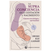 Supraconciencia En La Gestación Y El Nacimiento, La
