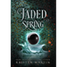 Jaded Spring