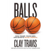 Balls: How Trump, Young Men, and Sports Saved America