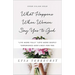 What Happens When Women Say Yes to God: *Live More Fully *Love More Deeply *Experience God's Best for You