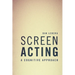 Screen Acting: A Cognitive Approach