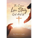 The Cosmic Love Story God And Us