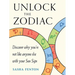 Unlock the Zodiac: Discover Why You're Not Like Anyone Else with Your Sun Sign