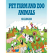 Pet, Farm & Zoo Animals: Kids Coloring Book