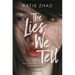 The Lies We Tell