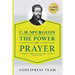 C. H. Spurgeon The Power of Prayer: In Modern English with Introduction and a Study Guide (LARGE PRINT)