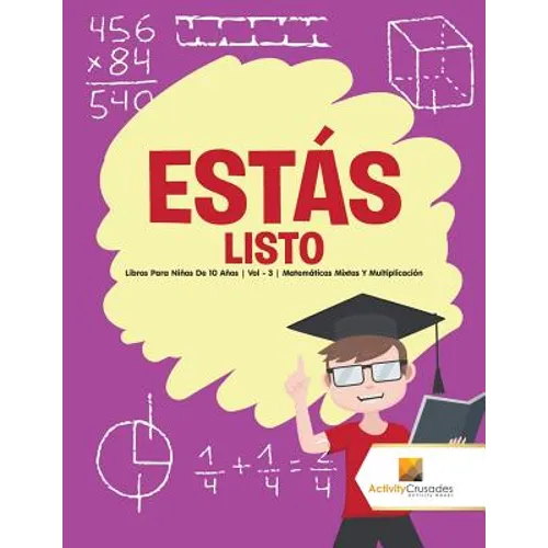 Estás listo: Libros Para Niños De 10 Años Vol - 3 Matemáticas Mixtas Y Multiplicación