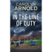 In the Line of Duty: A High-Risk Crime Thriller and Police Procedural