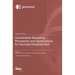 Sustainable Modelling, Processes and Applications for Societal Development