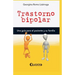 Trastorno bipolar: Una guia para el paciente y su familia