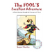 The Fool's Excellent Adventure: A Hero's Journey through the Enneagram & Tarot