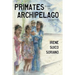 Primates from an Archipelago: Poems