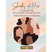 Shades of Hue: Wellness Affirmations and Coloring Book