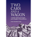 Two Cars and a Wagon