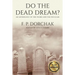 Do The Dead Dream?: An Anthology of the Weird and the Peculiar