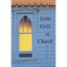 Little Girls In Church