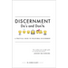 Discernment Do's and Dont's: A Practical Guide to Vocational Discernment