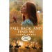 Fall Back and Find Me