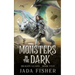Monsters in the Dark