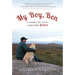 My Boy, Ben: A Story of Love, Loss and Grace