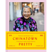 Chinatown Pretty: Fashion and Wisdom from Chinatown's Most Stylish Seniors