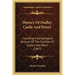 History Of Dudley Castle And Priory: Including A Genealogical Account Of The Families Of Sutton And Ward (1867)