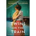 The Twins on the Train: An unforgettable and utterly heartbreaking World War Two novel